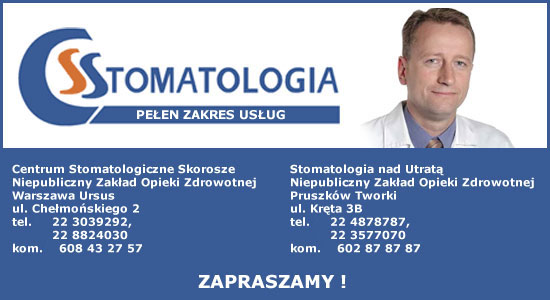 CSS, Centrum Stomatologiczne Skorosze, Stomatologia nad Utrat Pruszkw